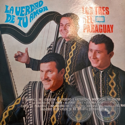 LA VERDAD DE TU AMOR - LOS TRES DEL PARAGUAY